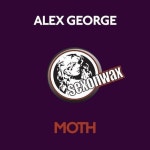 Alex George - Moth (Original Mix) [SexOnWax Recordings] | Music & Downloads on Beatport