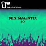 Minimalistix 10 from Operating System on Beatport