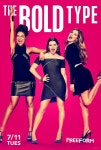She Persisted: Freeform’s ‘The Bold Type’ Is... She Persisted: Freeform’s ‘The Bold Type’ Is Unapologetically Female