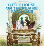 JUNE Little House on the Prairie Yarn Club - Etsy JUNE  Little House on the Prairie Yarn Club - Etsy