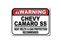 Chevy Camaro SS Warning Sign, Seat Belts and Ear Protection Recommended, Camaro SS Garage Gift Decor, Chevy Camaro SS Metal Sign... 