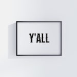 Yall Typography Art Print, Western Decor, Southwestern Wall Art, Western Design Poster, Southern Home Art, Ranch Wall Decor... 