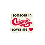 Someone in Chicago Loves Me Sticker - Etsy