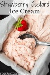 Strawberry Custard Ice Cream | Recipe | Custard ice cream, Ice cream maker recipes, Strawberry ice cream recipe