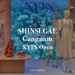 XYTS(엑시츠) 강남점 오픈! 패션 & 라이프스타일 편집숍, 엑시츠가  신세계백화점... XYTS(엑시츠) 강남점 오픈!패션 & 라이프스타일... 