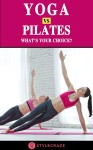 Yoga | Yoga vs pilates, Pilates, Pilates flexibility