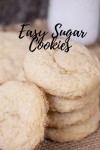 Easy Sugar Cookies | Easy sugar cookies, Sugar cookies, Recipes