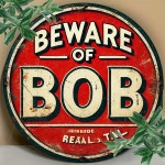 Temu｜Beware Of Bob Vintage Aluminum Sign - 8x8 Inch Round Metal Wall Decor For Home, Bar, Cafe & Outdoor Temu｜Beware Of Bob... 