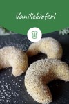 Vanillekipferl von Chililinde| Chefkoch | Rezept in 2023 | Rezepte backen weihnachten, Kekse backen rezept, Kekse rezept einfach