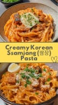 Creamy Korean Ssamjang (쌈장) Pasta