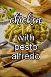 Chicken With Pesto Alfredo Recipe | CDKitchen.com em 2024