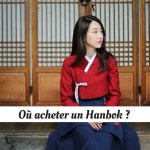 Où acheter un Hanbok ?(이미지 포함)