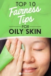25 Best Fairness Tips For Oily Skin | 건강