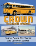 Crown Coach Corp. School Buses Fire Trucks Custom Coach | 버스