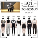 EOT (내일의황후) ‘PONZONA’ Dance Practice outfit ideas | 210407 || EMPRESSES OF TOMORROW - 5th Mini Album ‘PON… in...