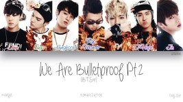 [HAN|ROM|ENG] BTS (방탄소년단) - We Are Bulletproof Pt.2 (Color Coded Lyrics) - YouTube | Color coded lyrics, K pop music, Bts