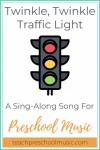 Twinkle, Twinkle Traffic Light: A Sing-A-Long Song for Preschool Music | Sing along songs, Printable sheet music, Free printable... 