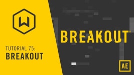 Tutorial 75: Breakout | 애프터이펙트