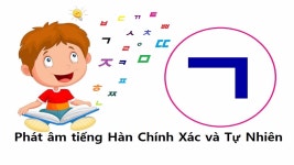 Cách phát âm phụ âm ㄱ 기역  Bài số 1