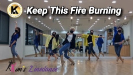 Keep This Fire Burning Linedance 초중급라인댄스 킴스라인댄스 토요강사동아리 [Choreo: Raymond S.]