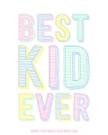 Best kid ever FREE printable.(이미지 포함)