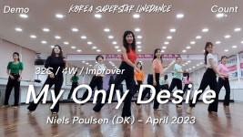 My Only Desire Linedance Demo & Count 초중급레벨 작품 | KSLDA 한국슈퍼스타라인댄스교육협회 💎협회장 송영순 - 2023