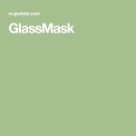 GlassMask(이미지 포함) | 미니 정원