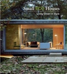 Small Eco Houses: Living Green in Style | 작은 집, 숲속 집, 건축