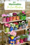 Easy Upcycled Marimekko Decorative Tin Can Planters | 정원 가꾸기, 정원 장식, 다육 식물