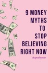 9 Money Myths to Stop Believing Now | The Presley Post 9 Money Myths to Stop Believing Now | The Presley Post | Money sense... 