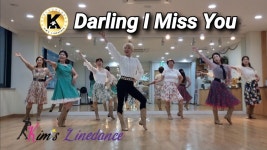 Darling I Miss You Linedance 초중급 라인댄스 킴스라인댄스 토요강사동아리 [Choreo: Jaszmine T.] - 2023