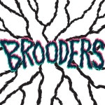 Brooders | Spotify Brooders