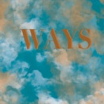 WAYS | Spotify WAYS