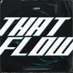 That Flow - song and lyrics by DJ WZRD | Spotify That Flow