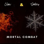 Mortal Combat - Single by Claw | Spotify Mortal Combat