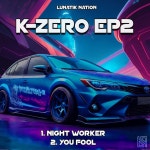 K-Zero EP2 - Single by K-Zero | Spotify K-Zero EP2