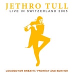 Locomotive Breath/Protect And Survive (Live - Remastered 2023) - Single by Jethro Tull | Spotify Locomotive Breath/Protect And... 