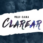 Clarear - Single by POLLO | Spotify Clarear
