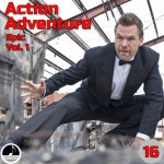 Action, Adventure 16 Epic Vol 1 - Album by Brian Wayy | Spotify Action, Adventure 16 Epic Vol 1