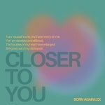 Closer To You - song and lyrics by Born Again Lex | Spotify Closer To You