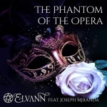 The Phantom of the Opera - Single by Elvann | Spotify The Phantom of the Opera