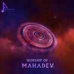 Worship of Mahadev - Single by Armonian | Spotify Worship of Mahadev