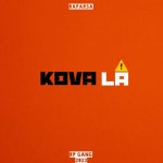 Kova La - Single by raparsa | Spotify Kova La