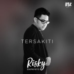 Tersakiti - song and lyrics by Risky Dapafeto | Spotify Tersakiti