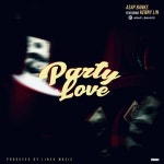 Party Love - Single by Asap Banks | Spotify Party Love