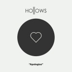 Apologise - song and lyrics by Hollows | Spotify Apologise