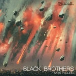 Skys Falling - Single by Black Brothers | Spotify Skys Falling