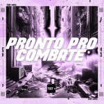 PRONTO PRO COMBATE - Single by MC JK Da BL | Spotify PRONTO PRO COMBATE