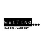 Waiting... - song and lyrics by Darrell Vanzant | Spotify Waiting...