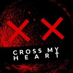 Cross My Heart - song and lyrics by Eyes Wide Open | Spotify Cross My Heart